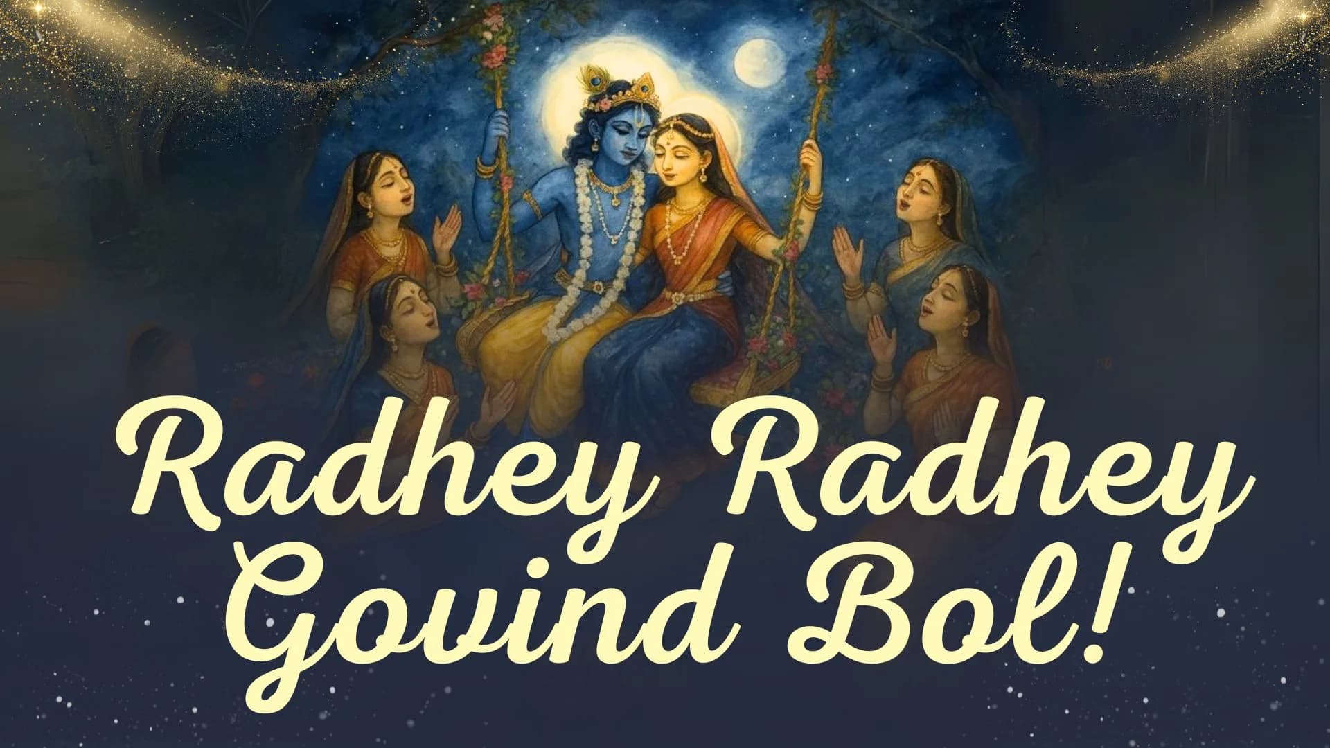 Radhey Radhey Govind Bol