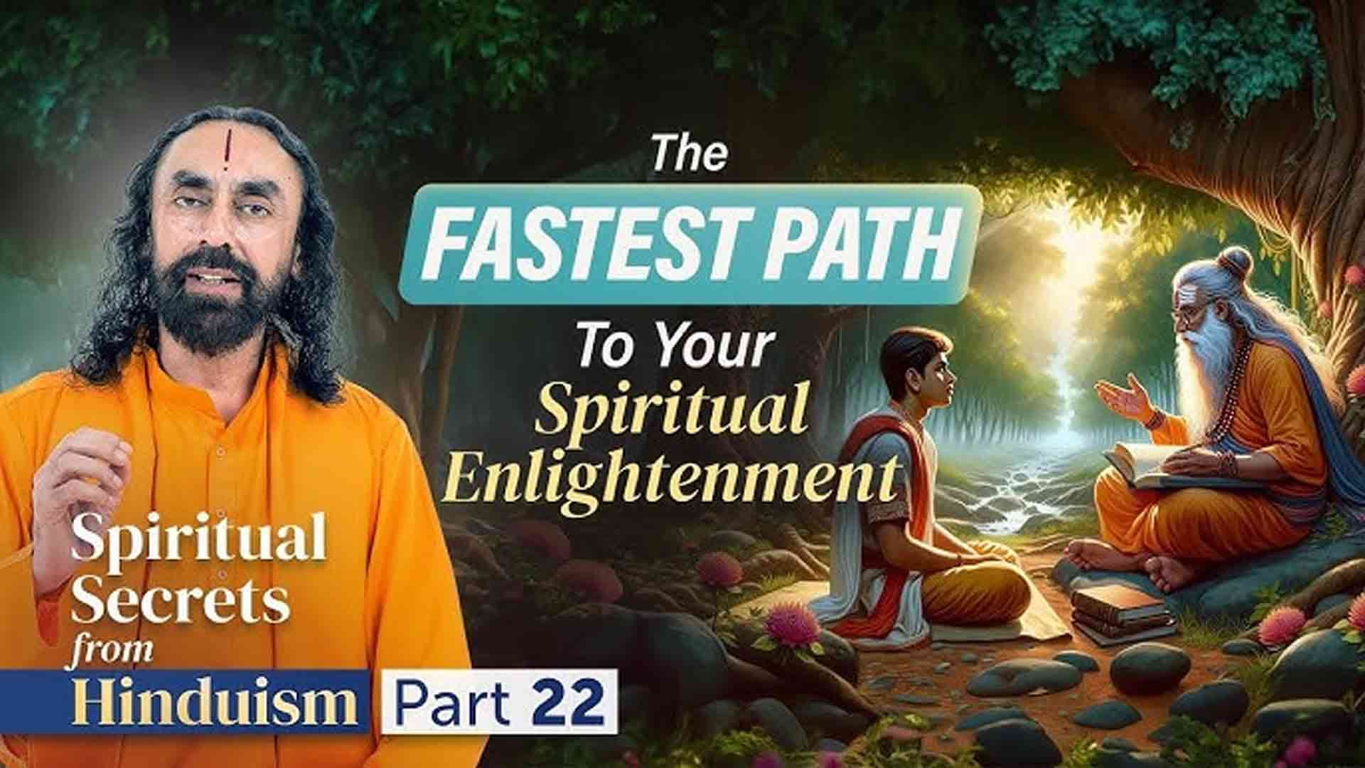 The Fastest Path to your Spiritual Enlightenment - Why do you need a Guru?