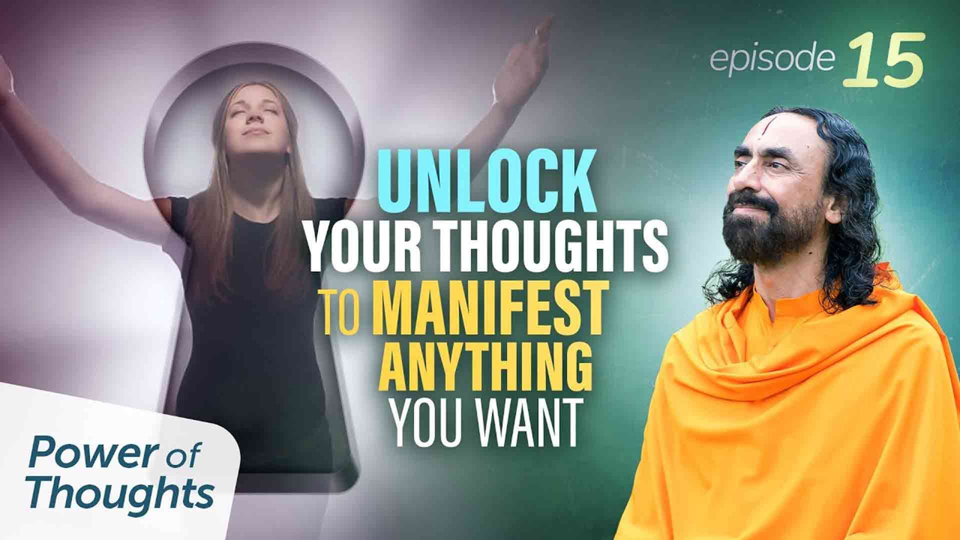 2 Powerful Tips to UNLOCK Your Thoughts to Manifest Anything You Want in Life । Power of Thought 15/21