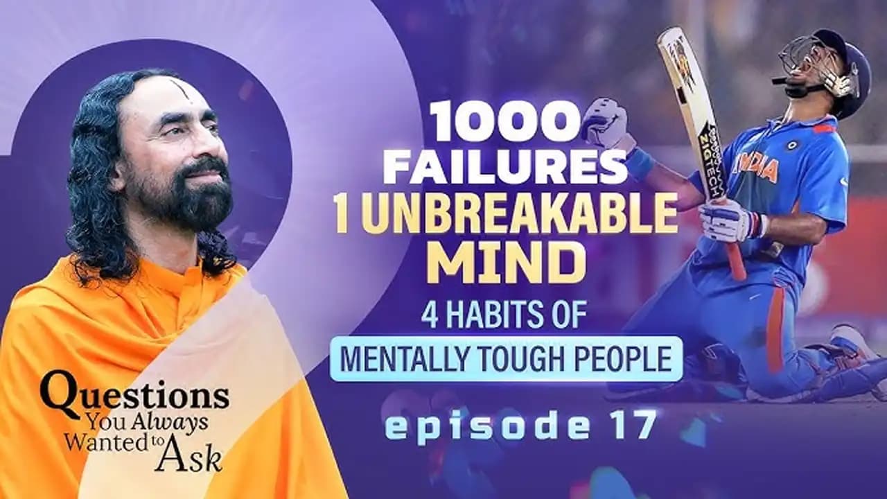 4 Habits of Mentally Tough People Who Succeed After 1000 Failures । Questions You Always Wanted To Ask 17