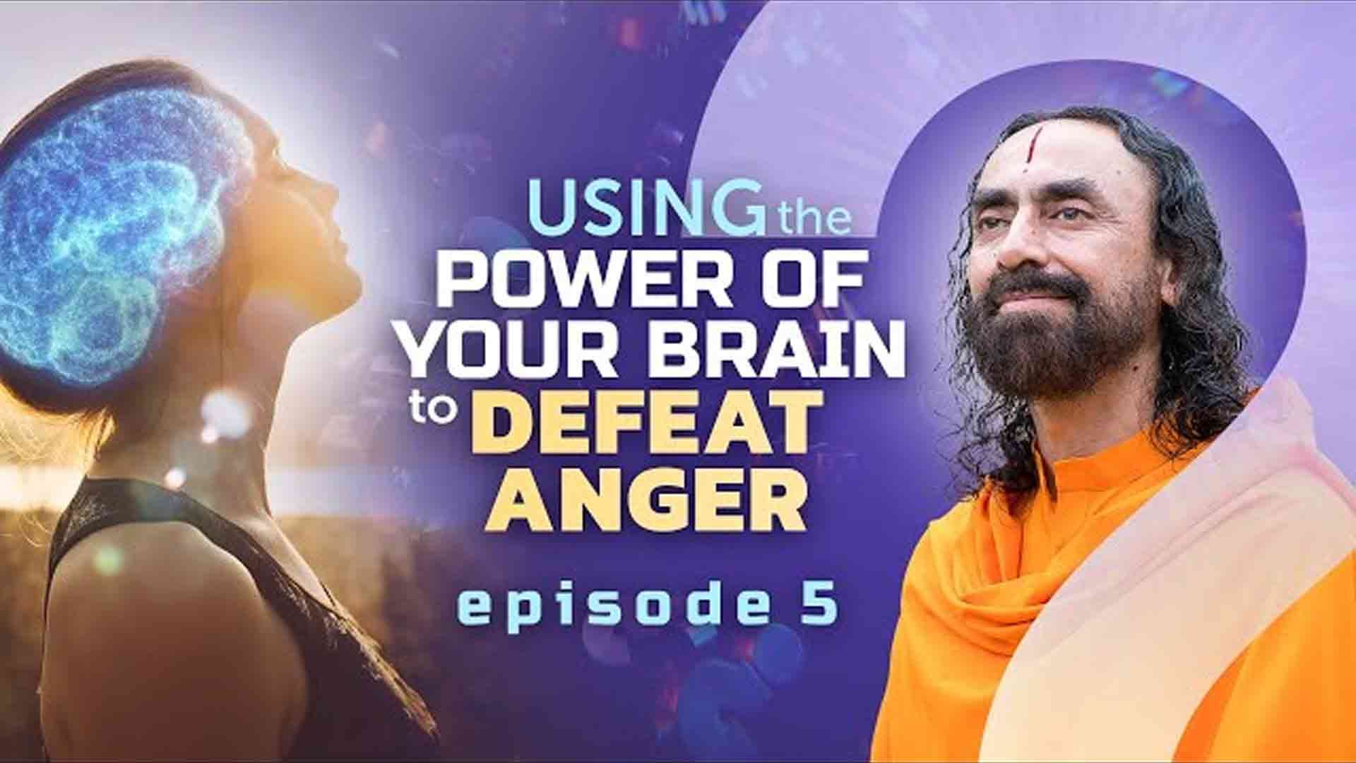 Using the Power of your Brain to Defeat Anger - 3 Tips to Calm your Mind । Questions You Always Wanted To Ask 5/21