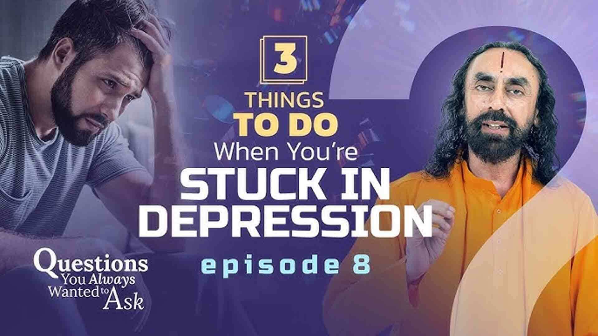 3 Things to Do When you're Stuck in Depression and Toxic Thoughts । Questions You Always Wanted To Ask 8/21