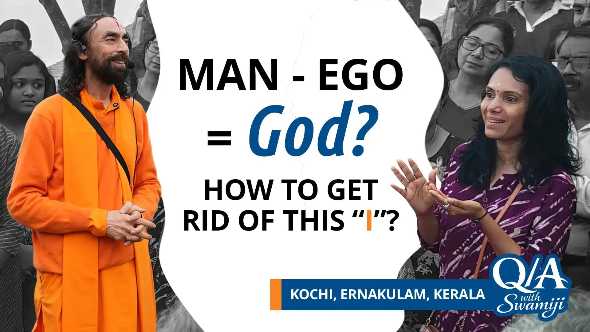 How To Get Rid of "I" (Ego)? | Q&A with Swami Mukundananda