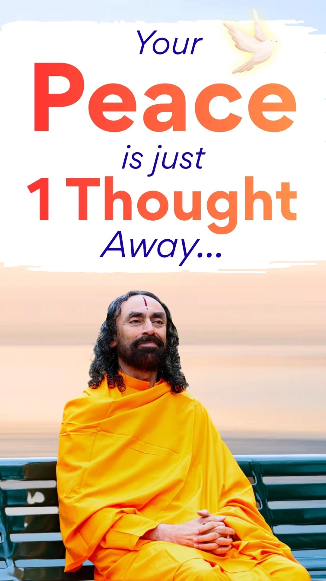Your Peace is Just 1 Thought Away